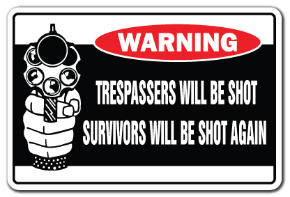 Trespassers